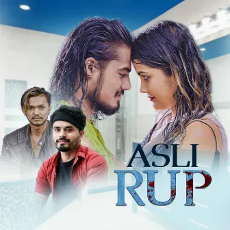 Asli Rup by Bishal Niraula