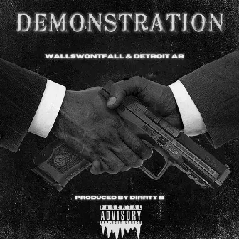 DEMONSTRATION by WallsWontFall