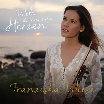 Welt der einsamen Herzen by Franziska Wiese