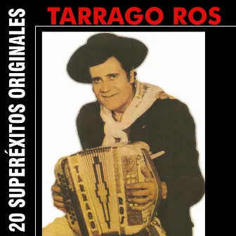 20 Superéxitos Originales by Tarrago Ros