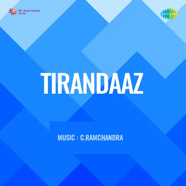 Tirandaaz (Original Motion Picture Soundtrack)