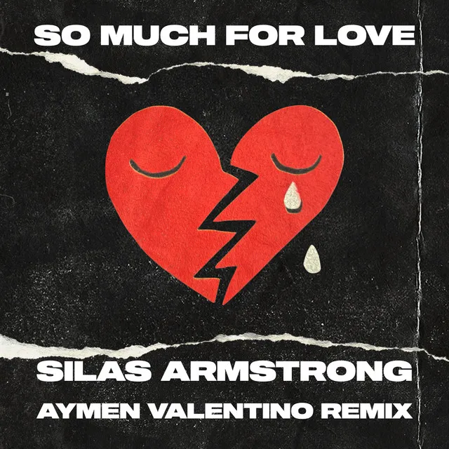 So Much for Love - Aymen Valentino Remix