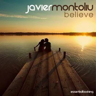 Believe by Javier Montoliu