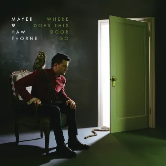 Where Does This Door Go (Deluxe Edition) by Mayer Hawthorne