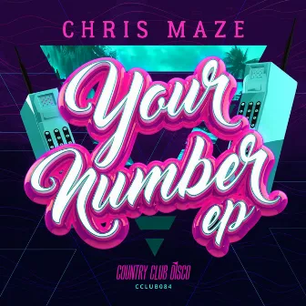 Your Number by Chris Maze