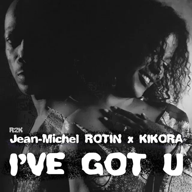 I’ve Got U - Radio Edit