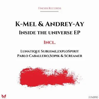 Inside the Universe EP by K-Mel