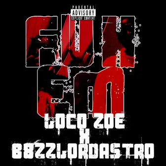 Fux Em by Loco Zoe