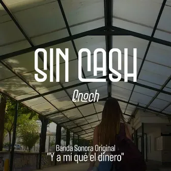 Sin Cash (Banda Sonora Original 