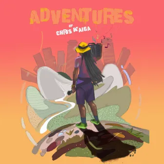 Adventures of Chris Kaiga by Chris Kaiga