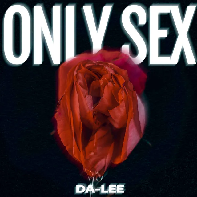 Only Sex