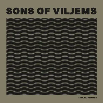 Sons Of Viljems by Sons of Viljems