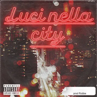 Luci Nella City by Mazza