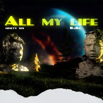 All My Life by Ninety Six