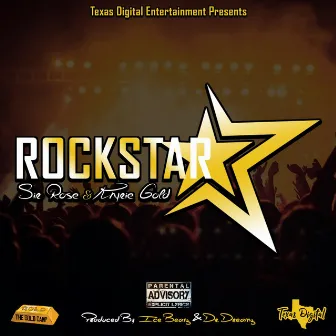 Rockstar by Khyrie Gold