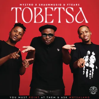 Tobetsa by ShaunMusiq & Ftears