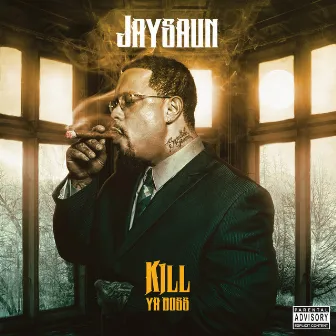 Kill Ya Boss by Jaysaun