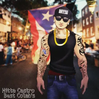 Hitta Castro Best Colab's by Hitta Castro