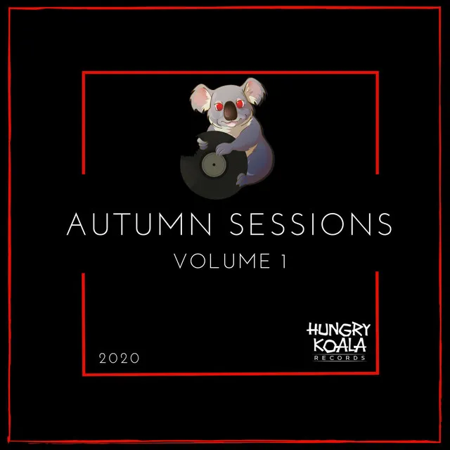 Autumn Sessions Volume 1, 2020 - Mixed By Naylo