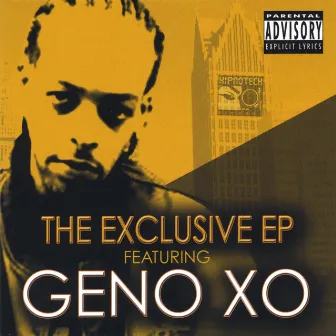 Exclusive EP by Geno XO