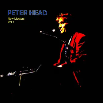 New Masters, Vol. 1 by Peter Head