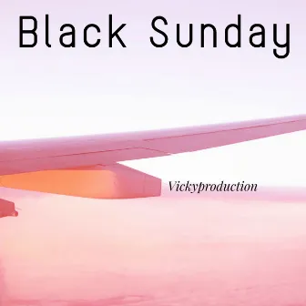 Black Sunday by Vickyproduction