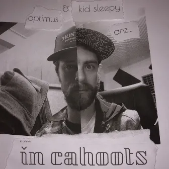 In Cahoots by Kid Sleepy