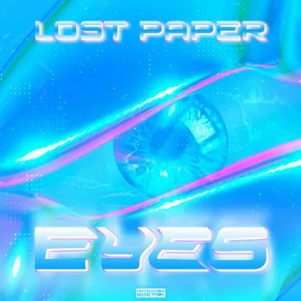 Eyes by Lost Paper