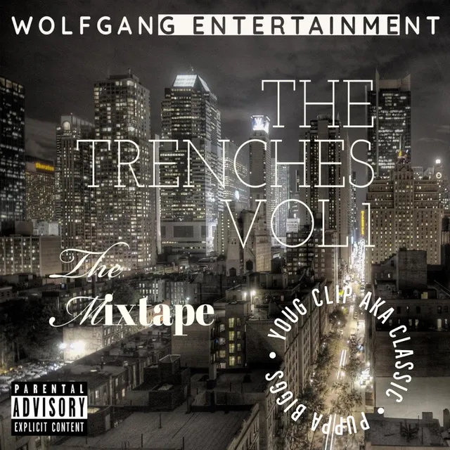 The Trenches Vol. 1