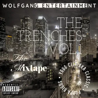 The Trenches Vol. 1 by Puppa Biggs