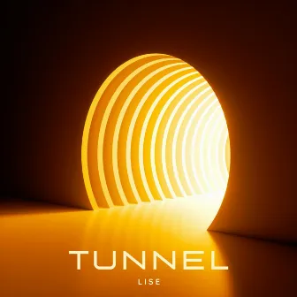 Tunnel by Lise