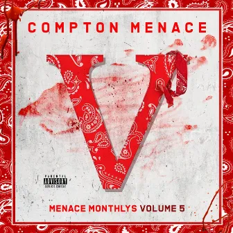 Menace Monthlys, Vol. 5 by Compton Menace