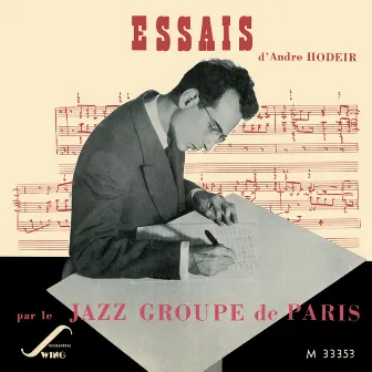 Essais par le Jazz Groupe de Paris by André Hodeir