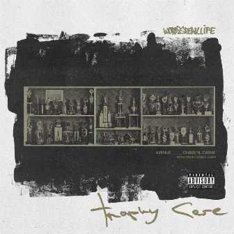 Trophy Case by AVENUEBLVD