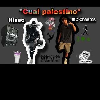 Cual palestino by MC Cheetos