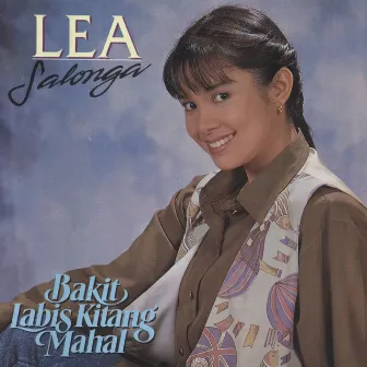 Bakit Labis Kitang Mahal by Lea Salonga