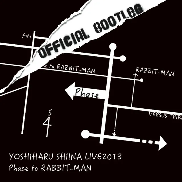 「Phase to RABBIT－MAN」OFFICIAL BOOTLEG