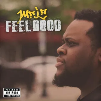 Feel Good by Melo