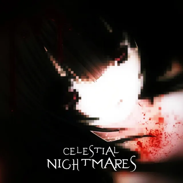 celestial nightmares