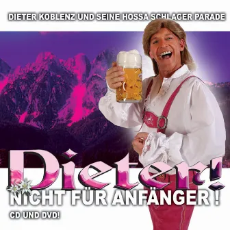 Nicht für Anfänger by Dieter Koblenz