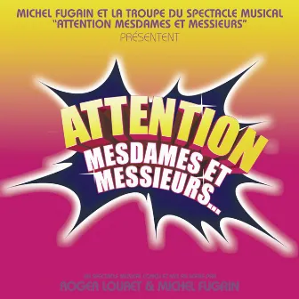 Attention Mesdames Et Messieurs by Michel Fugain