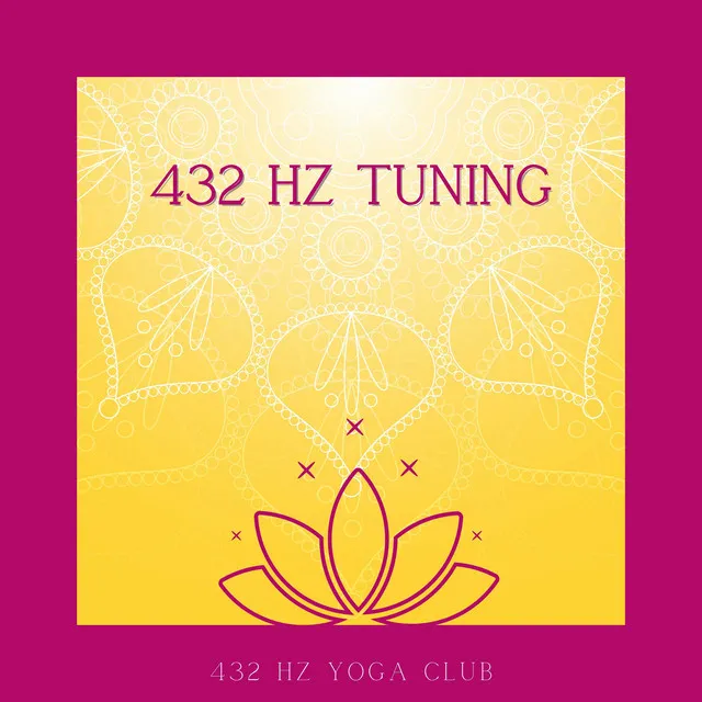 432 Hz New Beginning