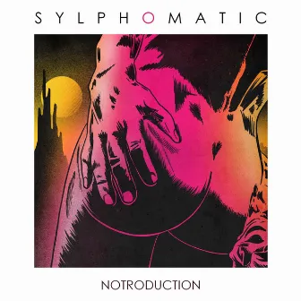 Notroduction by Sylphomatic