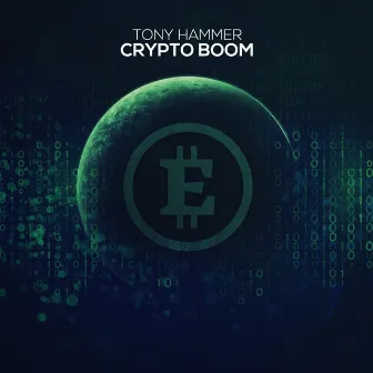 Crypto Boom by Tony Hammer