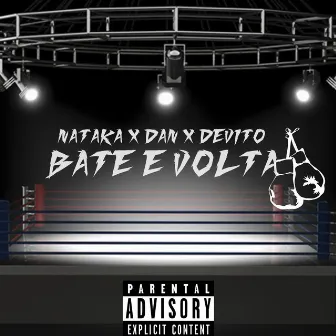 Bate e Volta by Nataka Mc