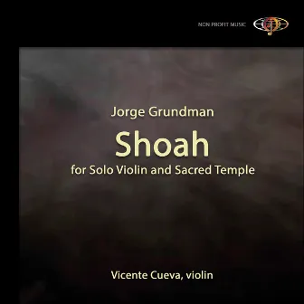 Jorge Grundman: Shoah by Vicente Cueva