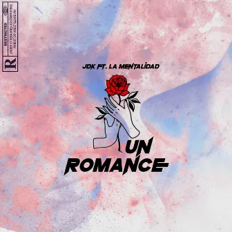 Un Romance by JDK