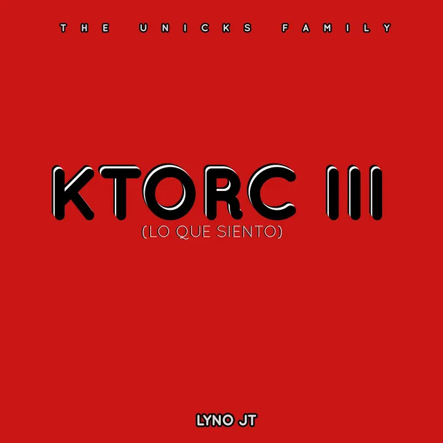 Lo Que Siento (Ktorc 3)