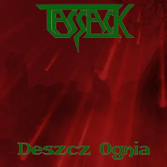 Deszcz Ognia by Tassack