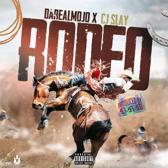 Rodeo by DarealMojo